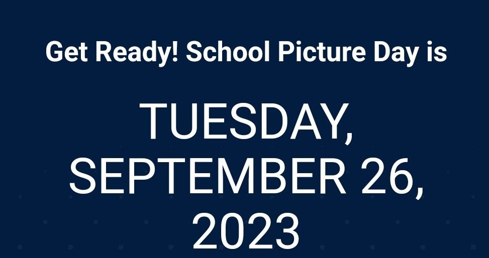 Picture Day is tomorrow!